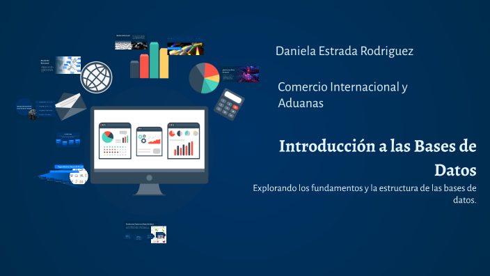 Introducción a las Bases de Datos by Daniela Estrada on Prezi