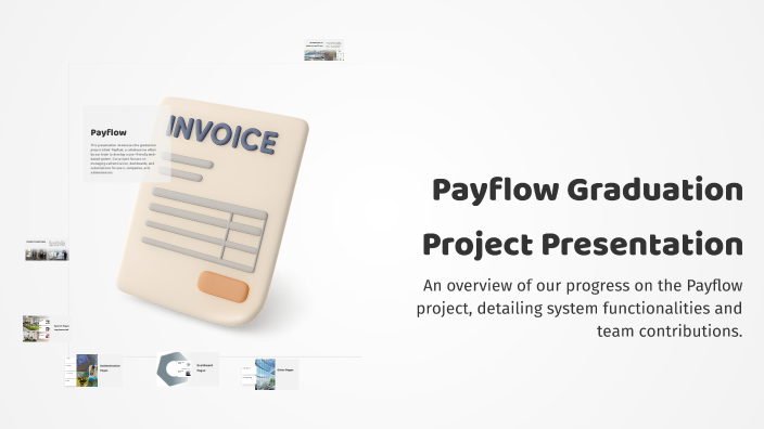 Payflow Graduation Project Presentation by Salma Knizi on Prezi