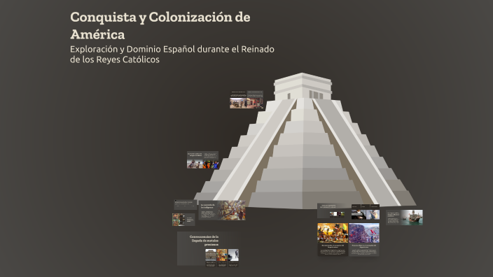Conquista y Colonización de América by Emmanuel Martínez. on Prezi