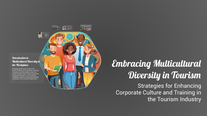 Embracing Multicultural Diversity in Tourism by Yallyn Pepelio on Prezi