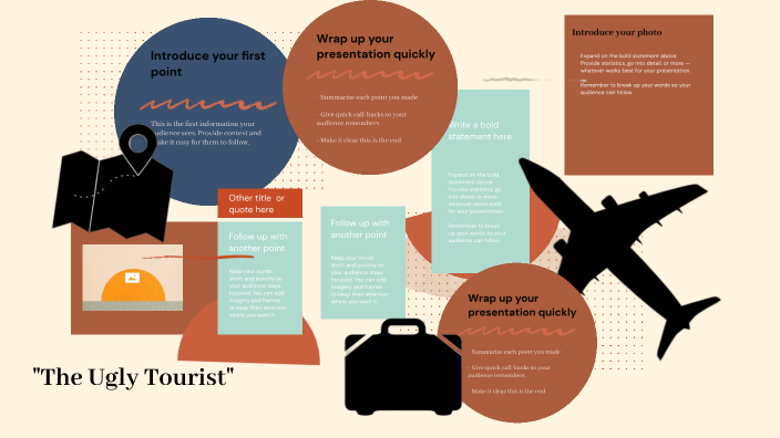 Ugly Tourist by Divya Philip on Prezi