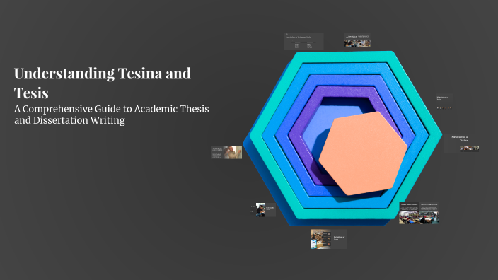 Understanding Tesina and Tesis by Fau Gomez on Prezi