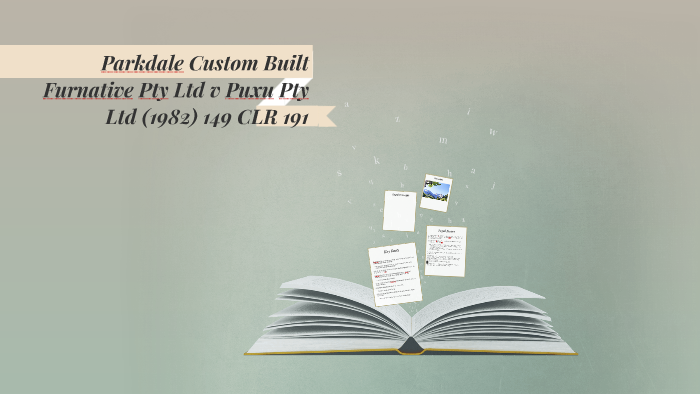 Parkdale Custom Built Furnative Pty Ltd V Puxu Pty Ltd 1982 By Bibby Smalls On Prezi Next