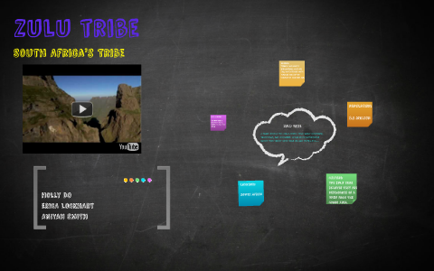 The Zulu Tribe by Holly Do on Prezi