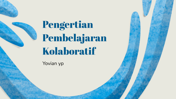 Pembelajaran Kolaboratif: Definisi & Implementasi