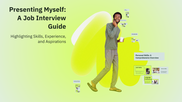 Presenting Myself: A Job Interview Guide by Mohammed Goda on Prezi