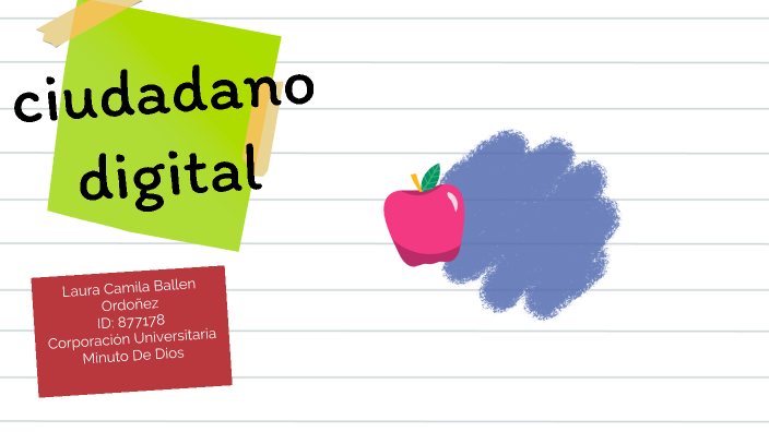 ciudadano digital by Laura Camila Ballen Ordoñez on Prezi
