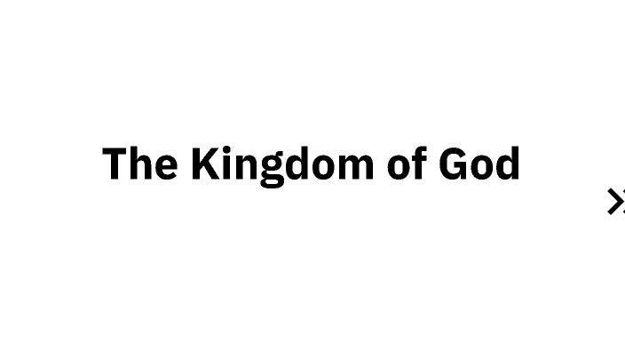 Kingdom of God by john yacoub on Prezi Next