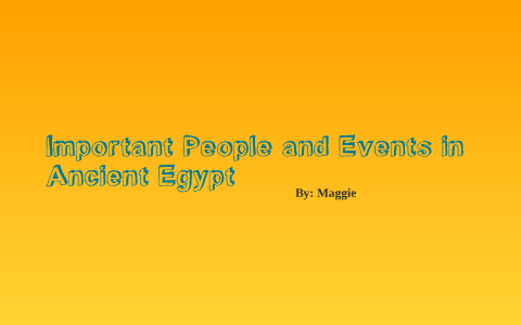 Ancient Egypt by M C on Prezi
