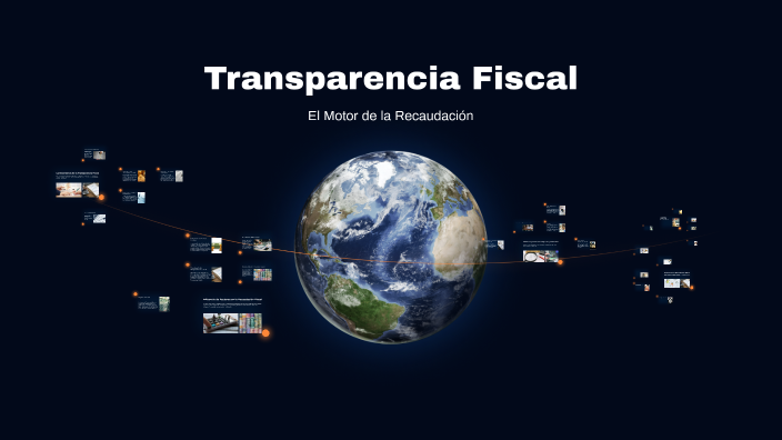 Transparencia Fiscal By Andy Vladimir Sanchez Martinez 2gb On Prezi