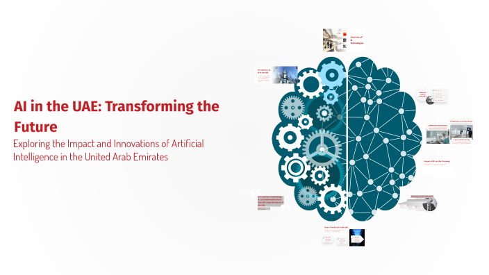 AI in the UAE: Transforming the Future by Mohammed Saif on Prezi