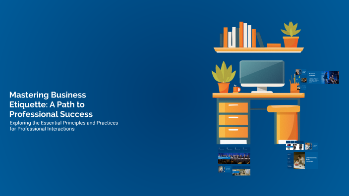 Mastering Business Etiquette: A Path to Professional Success by imen b ...