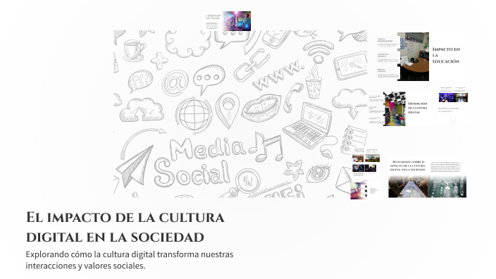 El impacto de la cultura digital en la sociedad by yerik perez jimenez ...