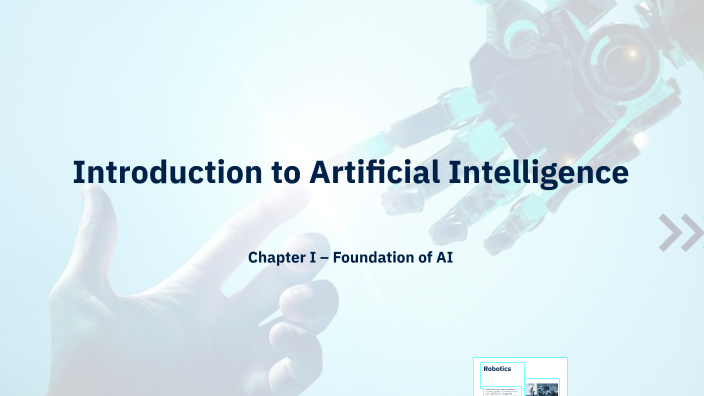 Introduction to Artificial Intelligence by Happysearch2021 Happy on Prezi