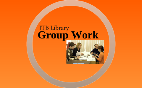 Itb Library Study Guide Group Work By Itb Library On Prezi