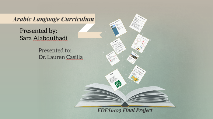 Arabic Language Curriculum by Sara Alabdulhadi on Prezi