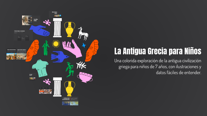 La Antigua Grecia para Niños by Alejandro Vaquero Jurado on Prezi