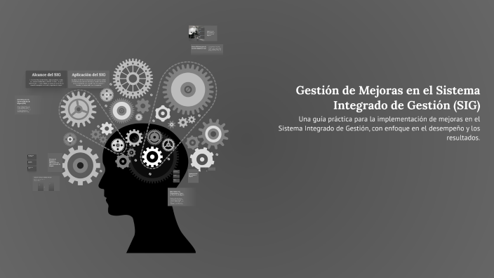 Gestión de Mejoras en el Sistema Integrado de Gestión (SIG) by ...