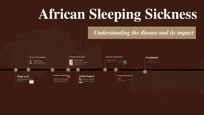 African Sleeping Sickness by Esther Vargas on Prezi