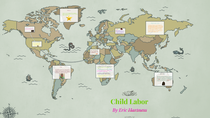 Child Labor by Eric Hartness on Prezi
