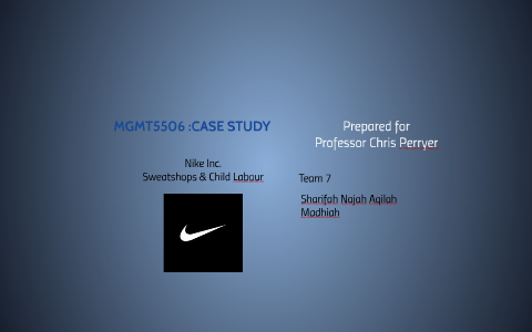 case study 1 nike sweatshops case study 1 nike sweatshops
