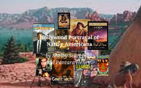How did Hollywood portray Native Americans