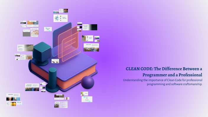 CLEAN CODE: The Difference Between a Programmer and a Professional by ...