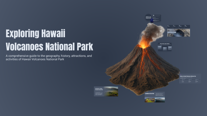 Exploring Hawaii Volcanoes National Park by kan ann on Prezi