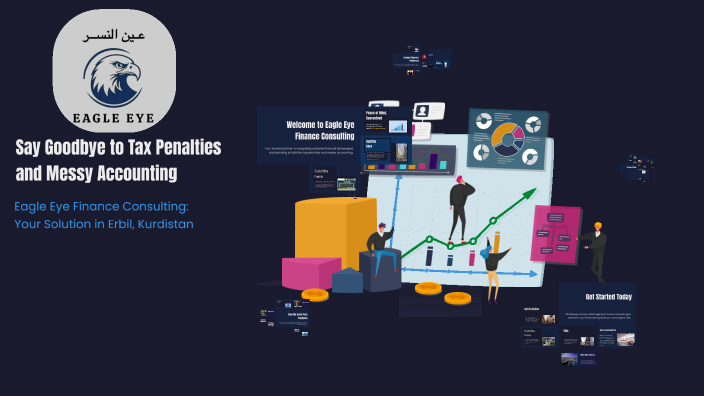 Say Goodbye to Tax Penalties and Messy Accounting by Aland Azad on Prezi