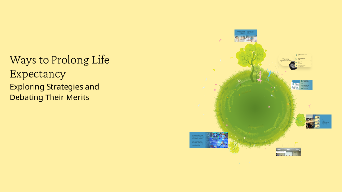 Ways to Prolong Life Expectancy by Andrés Rendón on Prezi