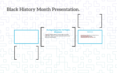 Black History Month Presentation. by Ronnie Davis on Prezi