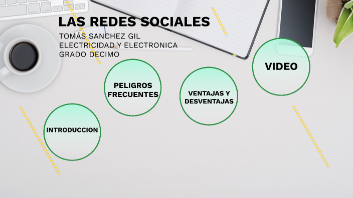 LAS REDES SOCIALES by Tomas Sanchez on Prezi