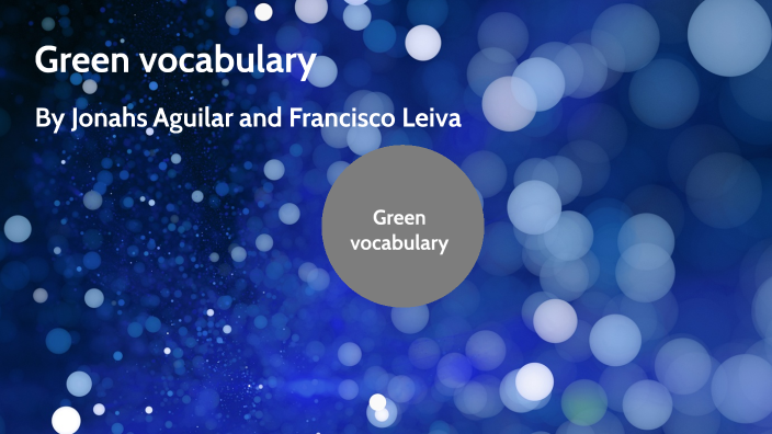 green-vocabulary-by-jonahs-aguilar