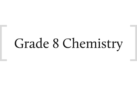 chemistry lesson grade 8