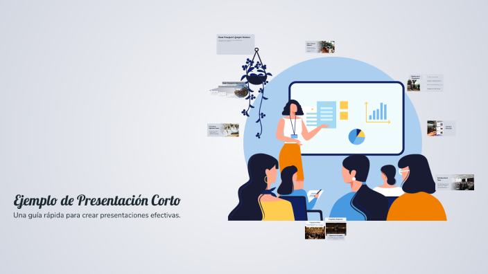 Ejemplo de Presentación Corto by Brenda Lopez on Prezi