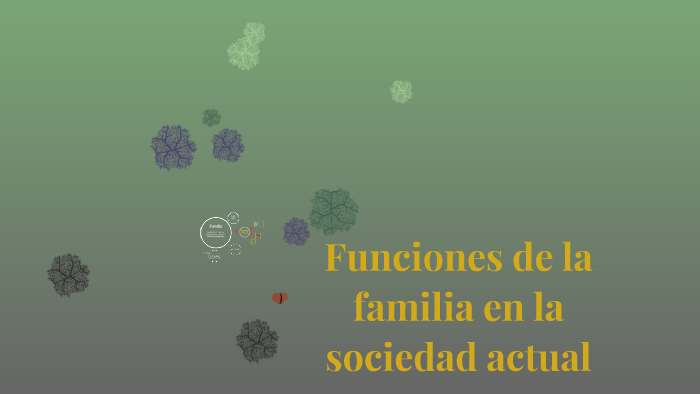 Funciones de la familia en la sociedad actual by estefania reyes ...