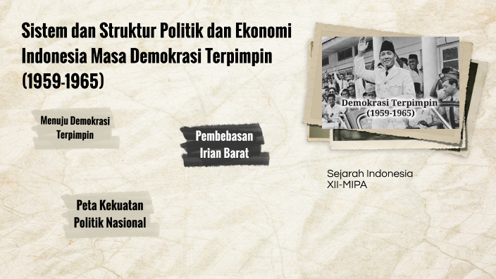 SISTEM & STRUKTUR POLITIK DAN EKONOMI INDONESIA MASA DEMOKRASI ...