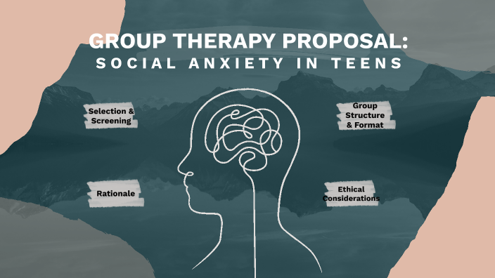 Group Therapy Proposal by Melody Elliott