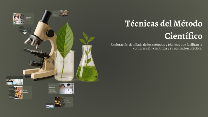 Técnicas del Método Científico by ACELA Guerrero on Prezi
