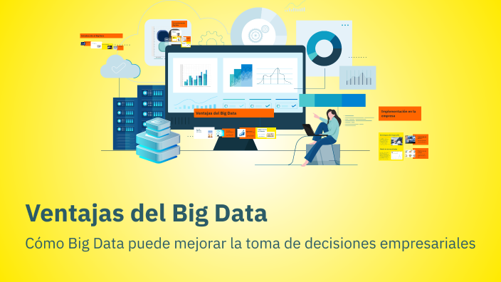 Ventajas del Big Data by Xavier Acero on Prezi