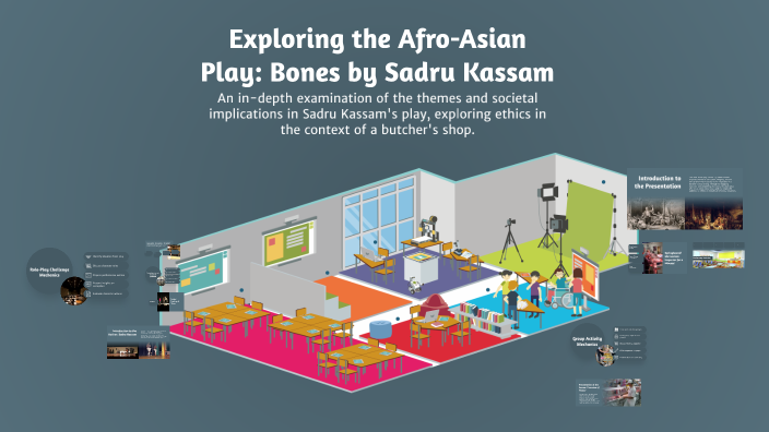 Exploring the Afro-Asian Play: Bones by Sadru Kassam by Brian Lee ...