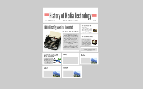 History of Media Technology by on Prezi