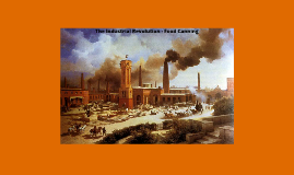 Industrial revolution and food