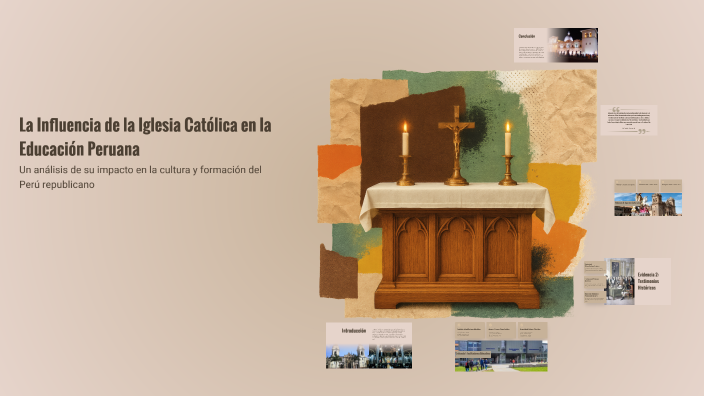 La Influencia de la Iglesia Católica en la Educación Peruana by CANAL 4 ...