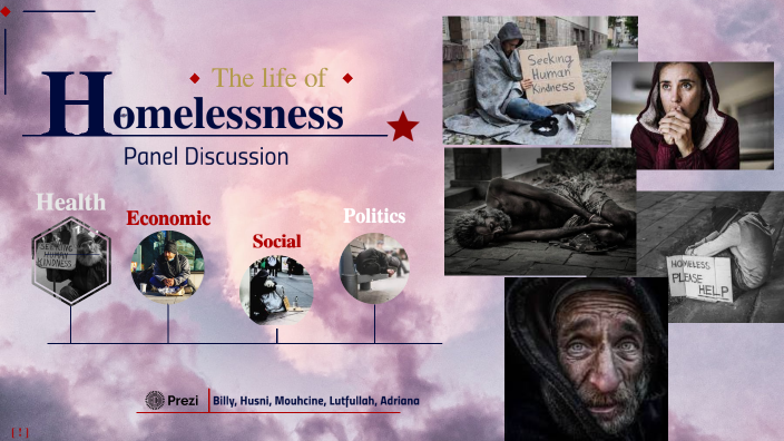 Homelessness by Adriana Cuenca on Prezi