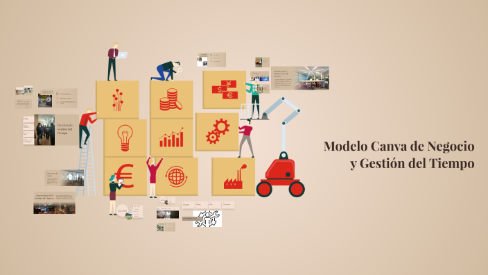 Modelo Canva de Negocio y Gestión del Tiempo by Alejandro Godoy on Prezi