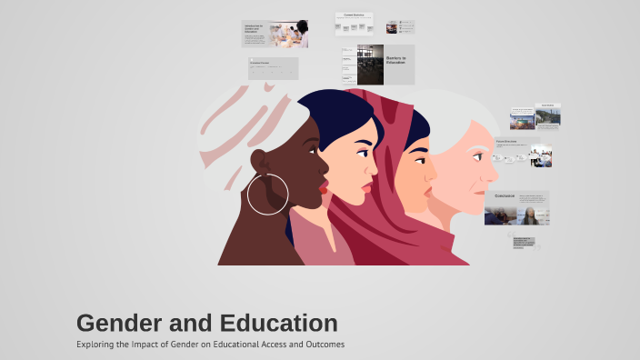 Gender and Education by Neeraja M on Prezi