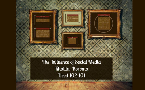 The Influence of Social Media by on Prezi