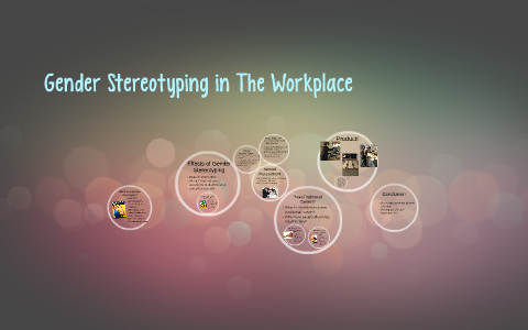 gender stereotyping in the workplace essay