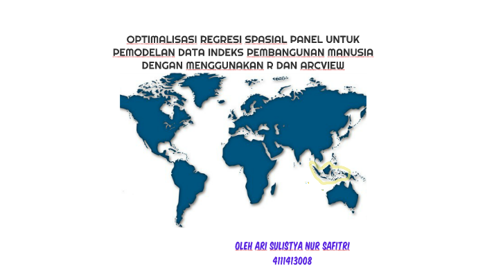 Optimalisasi Regresi Spasial Panel Untuk Pemodelan Indeks Pembangunan ...